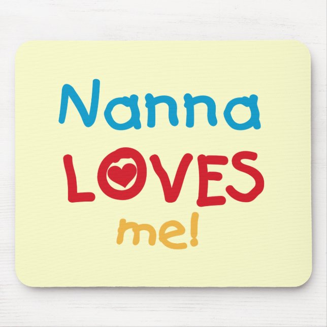 Nanna Loves Me T-shirts and Gifts Mouse Mat (Front)
