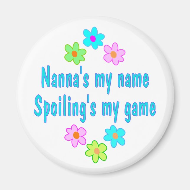 Nanna Spoils Magnet (Front)