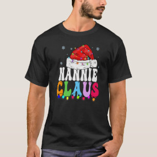 Nannie Claus Xmas Family Matching Grandma Christm T-Shirt