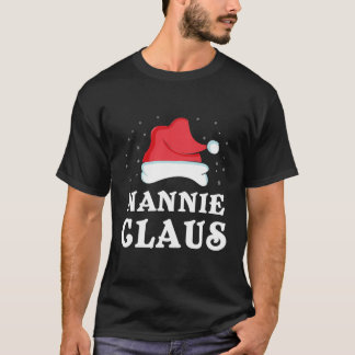 Nannie Claus Xmas Gift Funny Family Group Matching T-Shirt