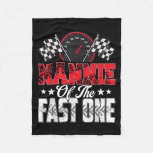 Nannie Of The Fast One Birthday 1st Race Car Famil Fleece Blanket