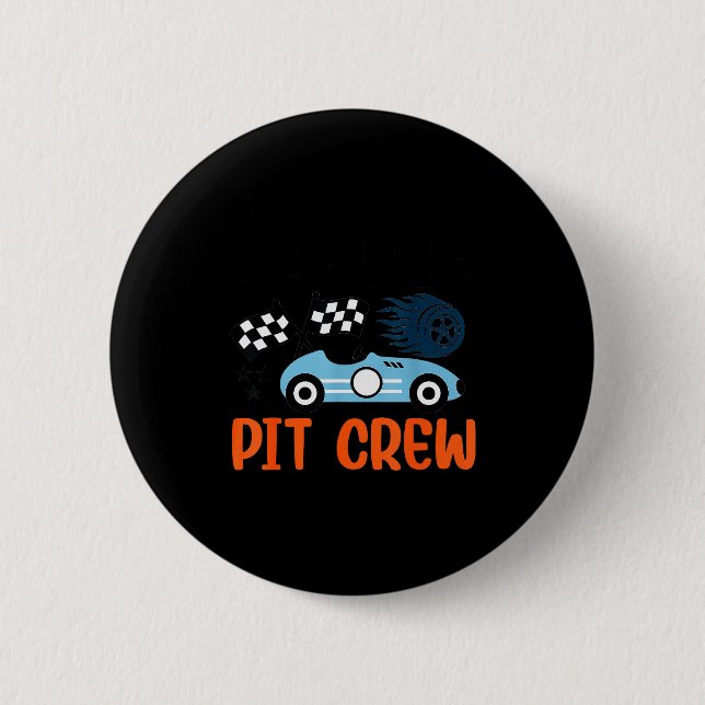 Nannie T Crew Race Car Family Matching Birthday  6 Cm Round Badge (Front)