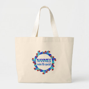 Nannies Make Life Special Large Tote Bag