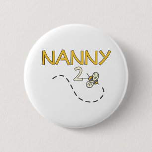 Nanny 2 Bee 6 Cm Round Badge