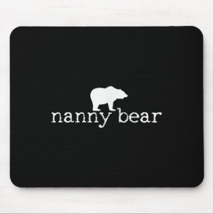 Nanny Bear Camping Camper Camp Gift Tee Mouse Mat