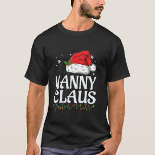 Nanny Claus Christmas Family Group Matching PJs Xm T-Shirt
