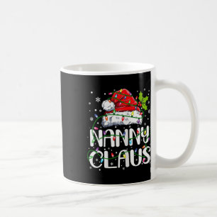 Nanny Claus Christmas Santa Hat Matching Family Xm Coffee Mug