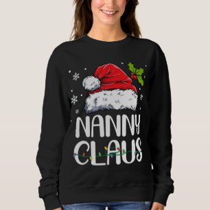 Nanny Claus Santa Funny Christmas Pajama Matching Sweatshirt
