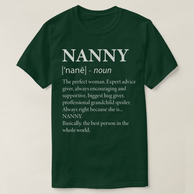 Nanny Definition  Funny Grandma  T-Shirt (Design Front)