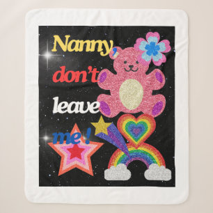 Nanny,dont leave me ! sherpa blanket