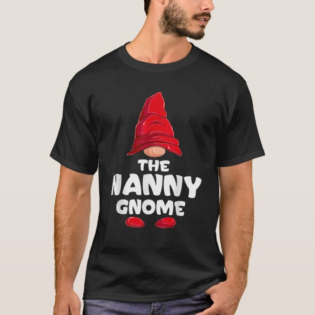 Nanny Gnome Matching Family Group Christmas Party  T-Shirt (Front)