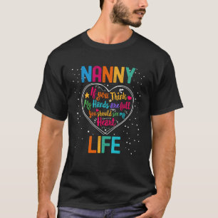Nanny Life Appreciation Week Back to School Heart T-Shirt