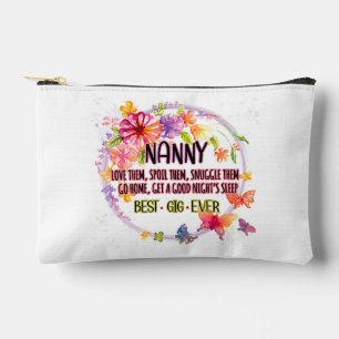 Nanny Love Them Spoil Them Snuggle Them  Accessory Pouch