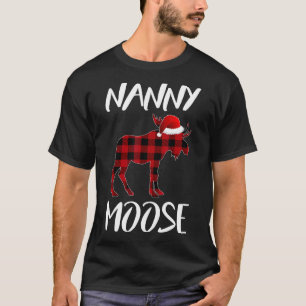 Nanny Moose Buffalo Red Plaid Santa Christmas Fami T-Shirt