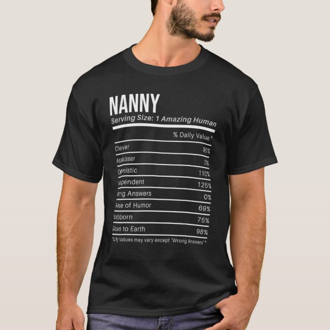 nanny Nutritional Values  Nutrition Facts T-Shirt (Front)