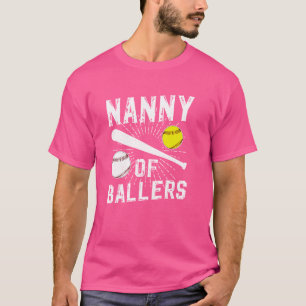 Nanny Of Ballers Baseball Softball Nanny Grandma T-Shirt