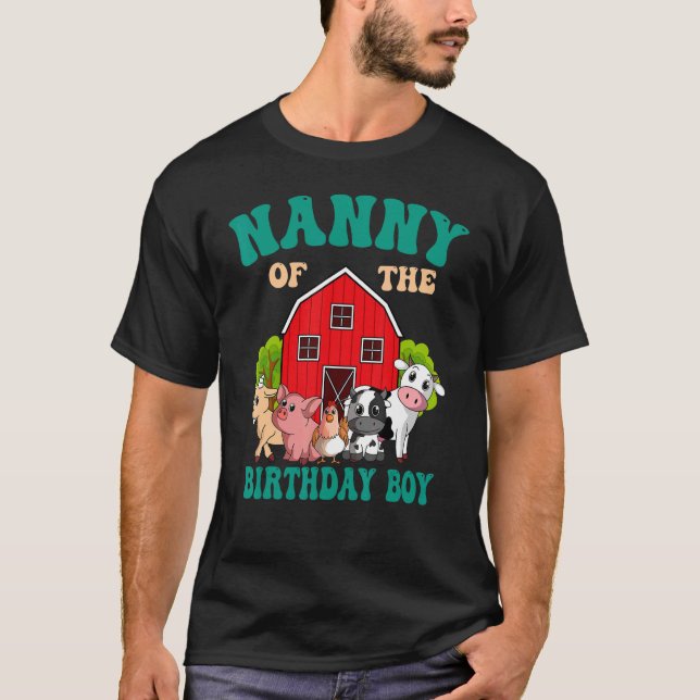 Nanny Of The Birthday Boy Farm Animal Family Bday  T-Shirt (Front)