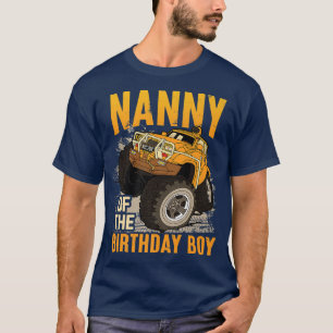 Nanny of the Birthday Boy Monster Truck Birthday T-Shirt