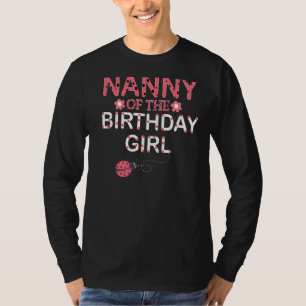 Nanny Of The Birthday Girl Family Matching Ladybug T-Shirt