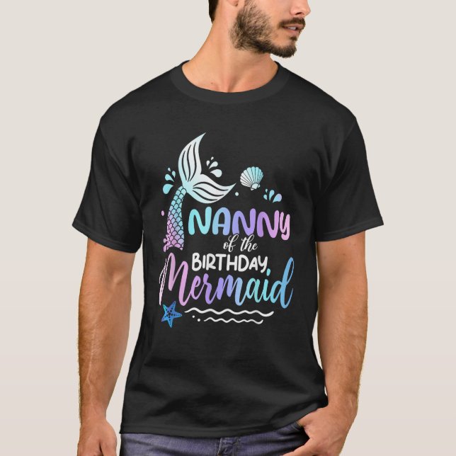 Nanny Of The Birthday Mermaid Family Matching  T-Shirt (Front)