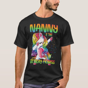 Nanny Of The Birthday Princess Dabbing Unicorn Gir T-Shirt
