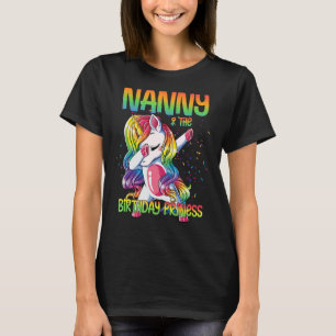 Nanny Of The Birthday Princess Dabbing Unicorn Gir T-Shirt