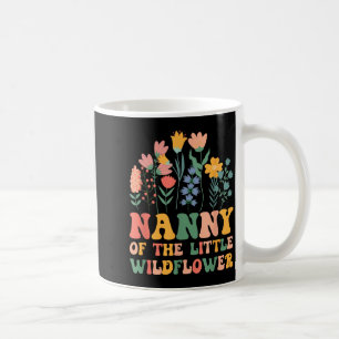 Nanny of The Little Wildflower Ba Coffee Mug