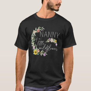 Nanny Of The Little Wildflower Birthday Party Baby T-Shirt