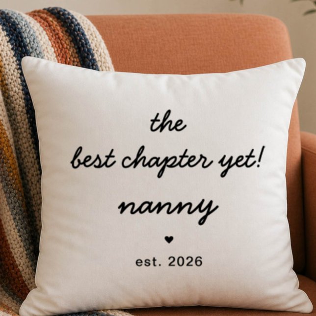 Nanny Pillow Gift | Best Chapter Yet (Creator Uploaded)