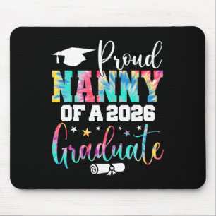 Nanny Senior 2026 Proud Nanny Of A Cl Of 2026 Grad Mouse Mat