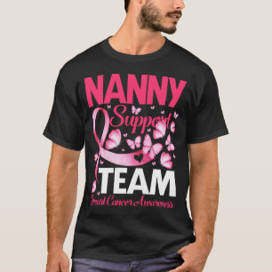 NANNY Support Team gift Breast Cancer Awareness T-Shirt