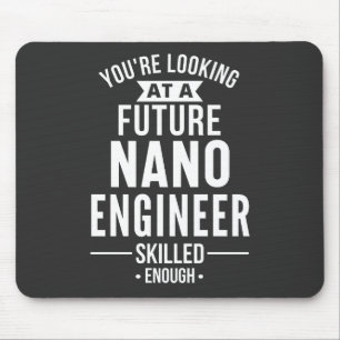 NANO engineer gift Mouse Mat