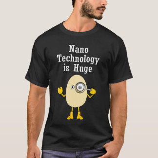 Nanotechnology Egghead T-Shirt