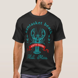 Nantasket Beach Ma Lobster Fishing Hull Mass T-Shirt