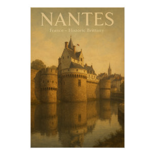 NANTES  of France — Historic Brittany Retro Poster