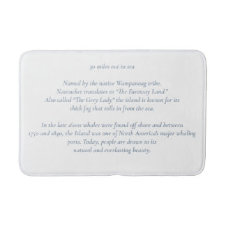 Nantucket 30 Miles Out to Sea Bath Mat