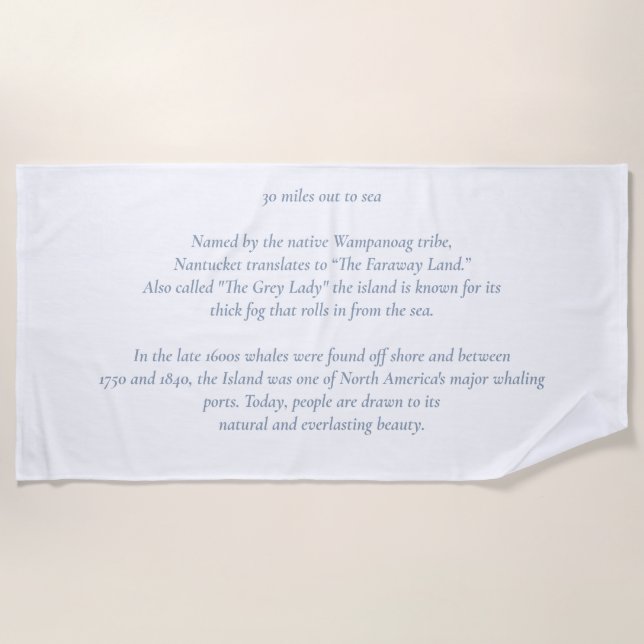 Nantucket 30 Miles Out to Sea Beach Towel (Front)