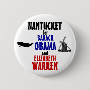 Nantucket for Obama and Warren 2012 6 Cm Round Badge