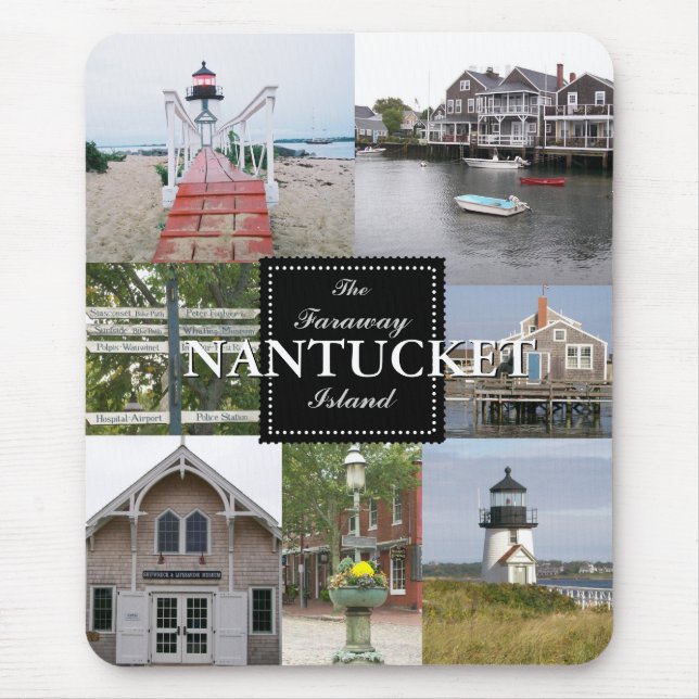 Nantucket The Faraway Island Collage Mousepad (Front)