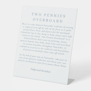 Nantucket Tradition Party Favour - Two Pennies Pedestal Sign