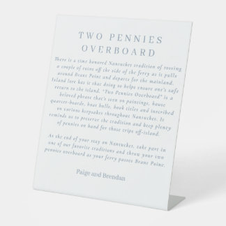 Nantucket Tradition Party Favour - Two Pennies Pedestal Sign