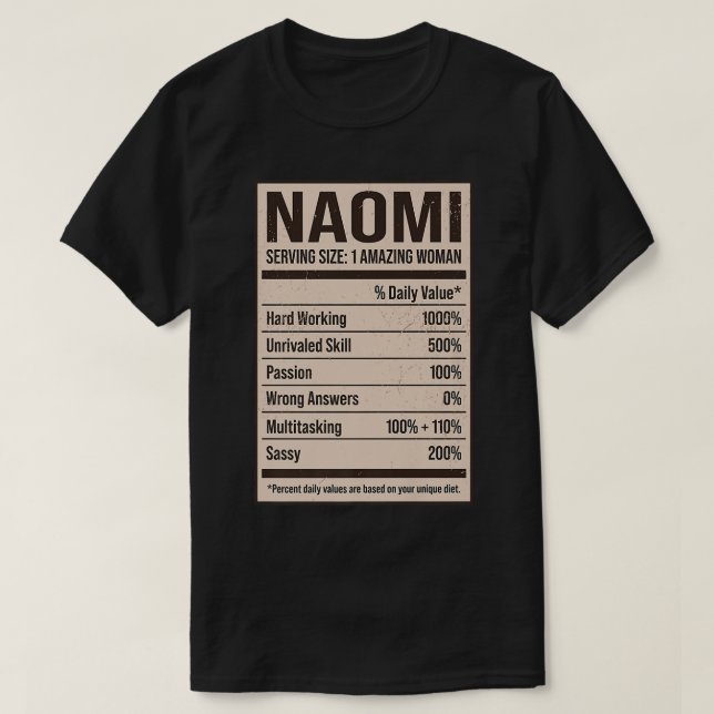 Naomi Nutrition Facts Name Nickname Alias Title Fr T-Shirt (Design Front)