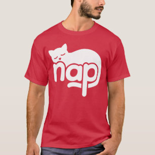 Nap Cat Word Art Napping Sleep SCare Design funny T-Shirt