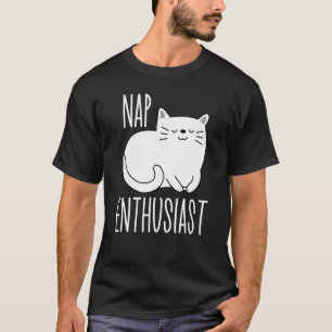 Nap Enthusiast Lazy Cat Love Sleeping PJs Graphic T-Shirt