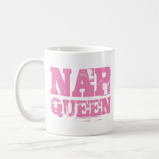 Nap Queen Mug | Funny & Humour Quote Slogan Mug (Left)