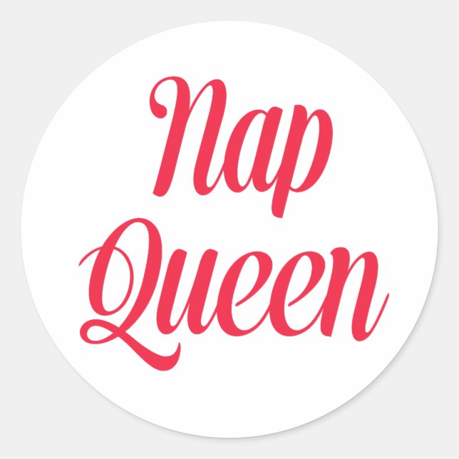 Nap Queen Pink Cherry Red Classic Round Sticker (Front)