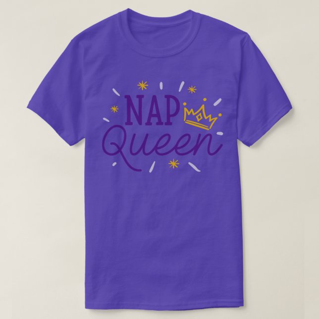 Nap Queen T-Shirt (Design Front)