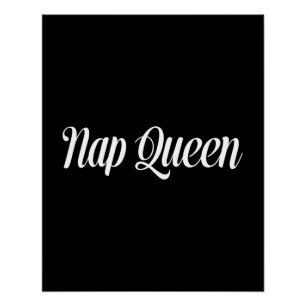 Nap Queen Typography Poster