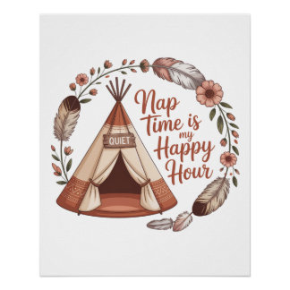 Nap Time Is My Happy Hour Poster