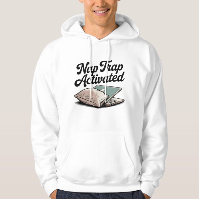 Nap Trap Activated | Funny Laptop Procrastination Hoodie (Front)